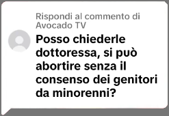 Si può abortire senza il consenso dei genitori da minorenni? (domanda di un* utente di tiktok alla dotoressa Monica Calcagni, ginecologa del Web)